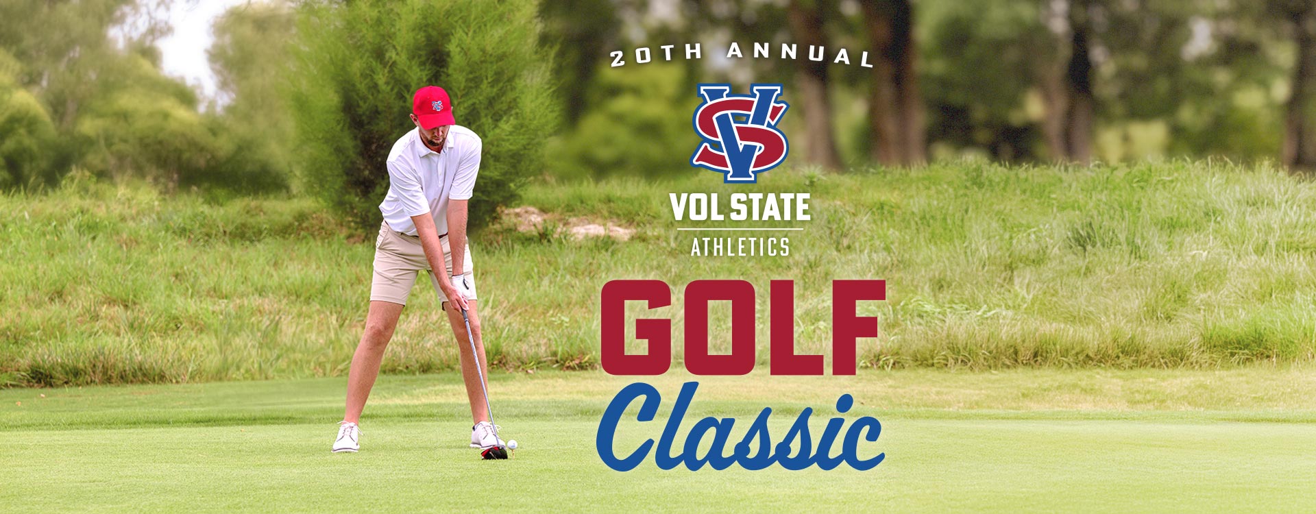 A golfer in red cap prepares to swing on a golf course with "20th Annual Vol State Athletics Golf Classic" text overlaid